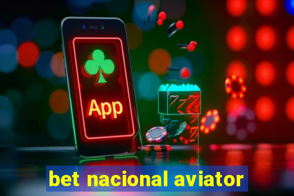 bet nacional aviator